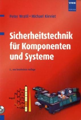  - Sicherheitstechnik für Komponenten und Systeme