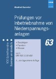  - Prüfung elektrischer Anlagen und Betriebsmittel - Grundlagen und Methoden: Allgemeine Rechtsgrundsätze, EG-Richtlinien, GPSG, BetrSichV, EnWG, BGV A3, ... 0413, 0701, 0702, 0839, 0847, DIN EN 60051