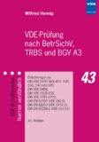  - Elektrische Ausrüstung von Maschinen und maschinellen Anlagen: Erläuterungen zu DIN EN 60204-1 (VDE 0113 Teil 1):2007 mit Bezugnahme auf Europäische ... Funktionale Sicherheit, Schutzkonzepte