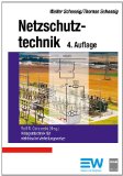  - Handbuch Schutztechnik: Grundlagen - Schutzsysteme - Inbetriebsetzung