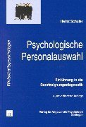 - Psychologische Personalauswahl: Einführung in die Berufseignungsdiagnostik