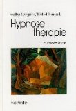 James, Tad / Flores, Lorraine / Schober, Jack - Kompaktkurs Hypnose: Wie man Phänomene tiefer Trance hervorruft. Ein umfassender Leitfaden