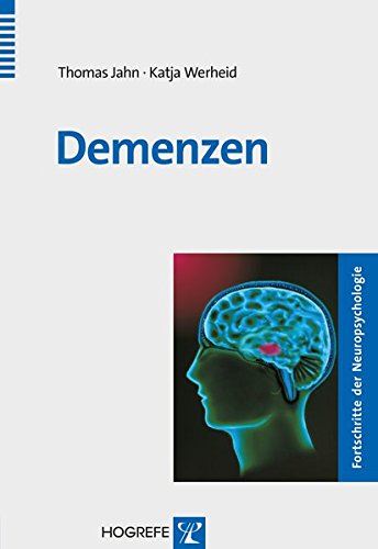  - Demenzen (Fortschritte der Neuropsychologie)