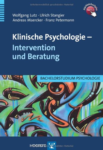 - Klinische Psychologie - Intervention und Beratung