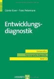  - Entwicklungsstörungen bei Kindern: Praxisleitfaden für die interdisziplinäre Betreuung