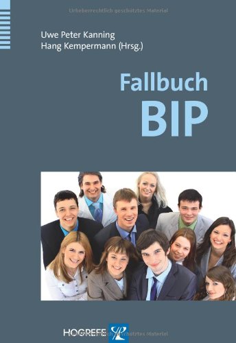 - Fallbuch BIP: Das Bochumer Inventar zur berufsbezogenen Persönlichkeitsbeschreibung in der Praxis
