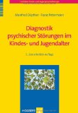  - Multiaxiales Klassifikationsschema für psychische Störungen des Kindes- und Jugendalters nach ICD-10 der WHO: Mit einem synoptischen Vergleich von ICD-10 und DSM-IV