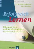 Metzig, Werner / Schuster, Martin - Lernen zu lernen: Lernstrategien wirkungsvoll einsetzen