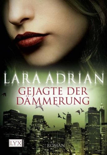 - Gejagte der Dämmerung