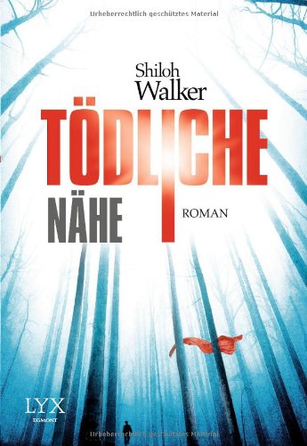  - Tödliche Nähe