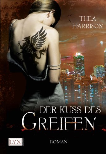  - Der Kuss des Greifen
