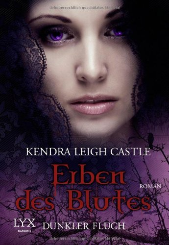  - Erben des Blutes: Dunkler Fluch