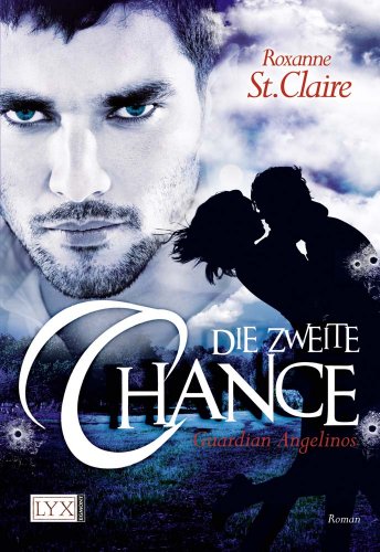  - Guardian Angelinos: Die zweite Chance
