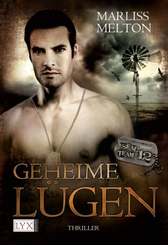 - SEAL Team 12: Geheime Lügen