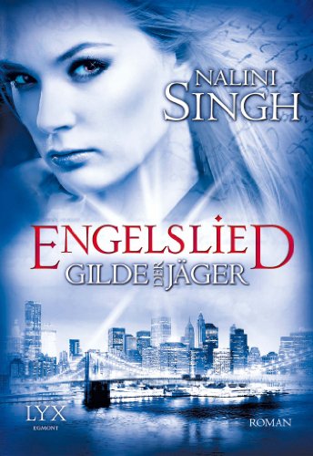  - Gilde der Jäger: Engelslied