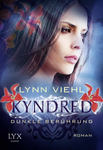  - Kyndred - Dunkle Berührung