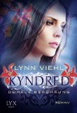  - Kyndred - Blick ins Dunkel