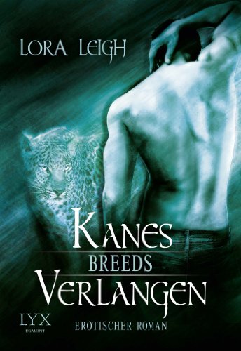  - Breeds 06. Kanes Verlangen