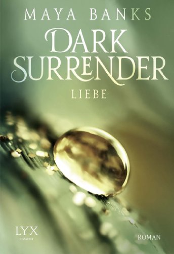  - Dark Surrender - Liebe