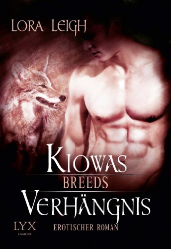  - Breeds: Kiowas Verhängnis
