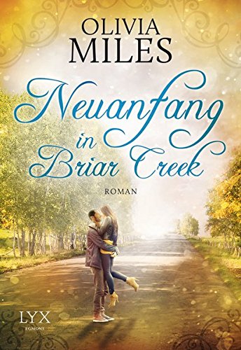 - Neuanfang in Briar Creek