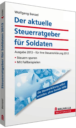  - Der aktuelle Steuerratgeber für Soldaten