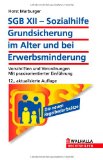  - SGB II - Grundsicherung für Arbeitsuchende: Vorschriften und Verordnungen; Mit praxisorientierter Einführung; Walhalla Rechtshilfen