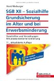  - SGB IX - Rehabilitation und Teilhabe behinderter Menschen: Vorschriften und Verordnungen; Mit praxisorientierter Einführung