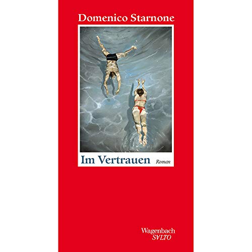 Starnone, Domenico - Im Vertrauen