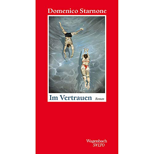 Starnone, Domenico - Im Vertrauen