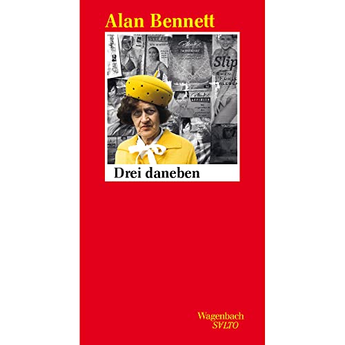 Bennett, Alan - Drei daneben