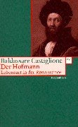  - Der Hofmann: Lebensart in der Renaissance