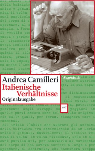  - Italienische Verhältnisse: Originalausgabe