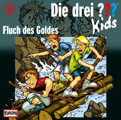  - Die drei ??? Kids 11. Fluch des Goldes (drei Fragezeichen)