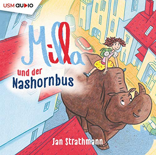 Strathmann, Jan - Milla und der Nashornbus