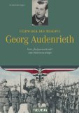 - Ritterkreuzträger - Oberst Emil Schuler - Vom Ritterkreuzträger zum Gauhauptmann der Oberbayerischen Gebirgsschützen - FLECHSIG Verlag