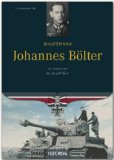  - Als Panzeroffizier in Ost und West: Im Panzer III, Tiger und Königstiger in Russland, Frankreich und Ungarn
