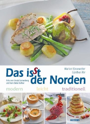  - Das isst der Norden. Modern. Leicht. Traditionell