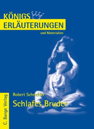 - Königs Erläuterungen und Materialien, Bd.390, Schlafes Bruder