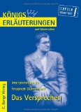  - Das Versprechen: Kommentare, Diskussionsaspekte und Anregungen für produktionsorientiertes Lesen