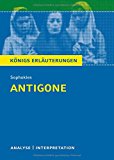  - Sophokles: Antigone. Lektüreschlüssel