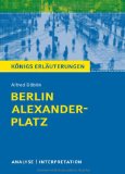  - Berlin Alexanderplatz: Die Geschichte vom Franz Biberkopf (Fischer Klassik)