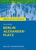  - Berlin Alexanderplatz: Die Geschichte vom Franz Biberkopf (Fischer Klassik)