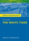  - The White Tiger: A Novel