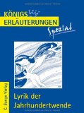  - Königs Erläuterungen Spezial: Lyrik der Klassik. Interpretationen zu wichtigen Werken der Epoche