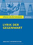  - Königs Erläuterungen Spezial: Lyrik der Nachkriegszeit (1945-60). Interpretationen zu wichtigen Werken der Epoche