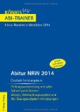  - Königs Abi-Trainer: Reflexion über Sprache. Deutsch-Abitur Nordrhein-Westfalen 2013, 2014 und 2015