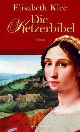 - Die Ketzerbibel