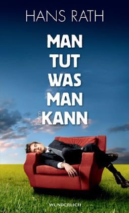- Man tut, was man kann