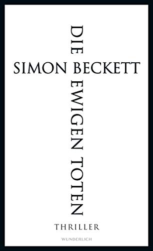 Beckett, Simon - Die ewigen Toten (David Hunter, Band 6)